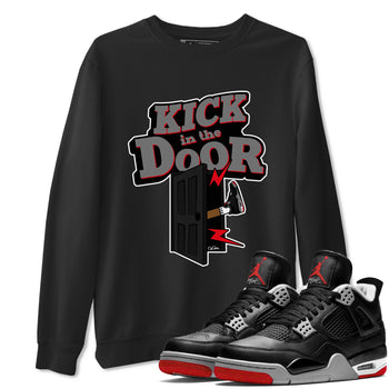 4s Bred Reimagined shirt to match jordans Kick In The Door sneaker tees Air Jordan 4 Bred Reimagined SNRT Sneaker Release Tees Unisex Black 1 T-Shirt