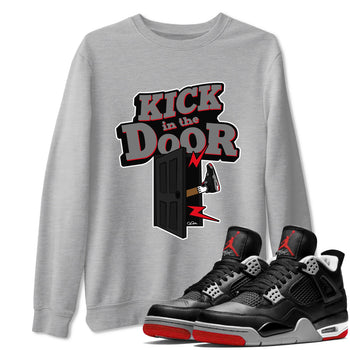 4s Bred Reimagined shirt to match jordans Kick In The Door sneaker tees Air Jordan 4 Bred Reimagined SNRT Sneaker Release Tees Unisex Heather Grey 1 T-Shirt