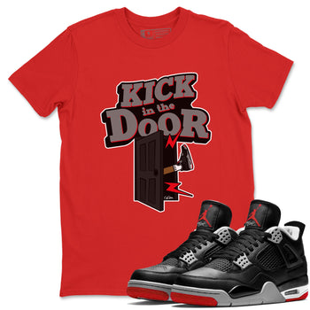 4s Bred Reimagined shirt to match jordans Kick In The Door sneaker tees Air Jordan 4 Bred Reimagined SNRT Sneaker Release Tees Unisex Red 1 T-Shirt