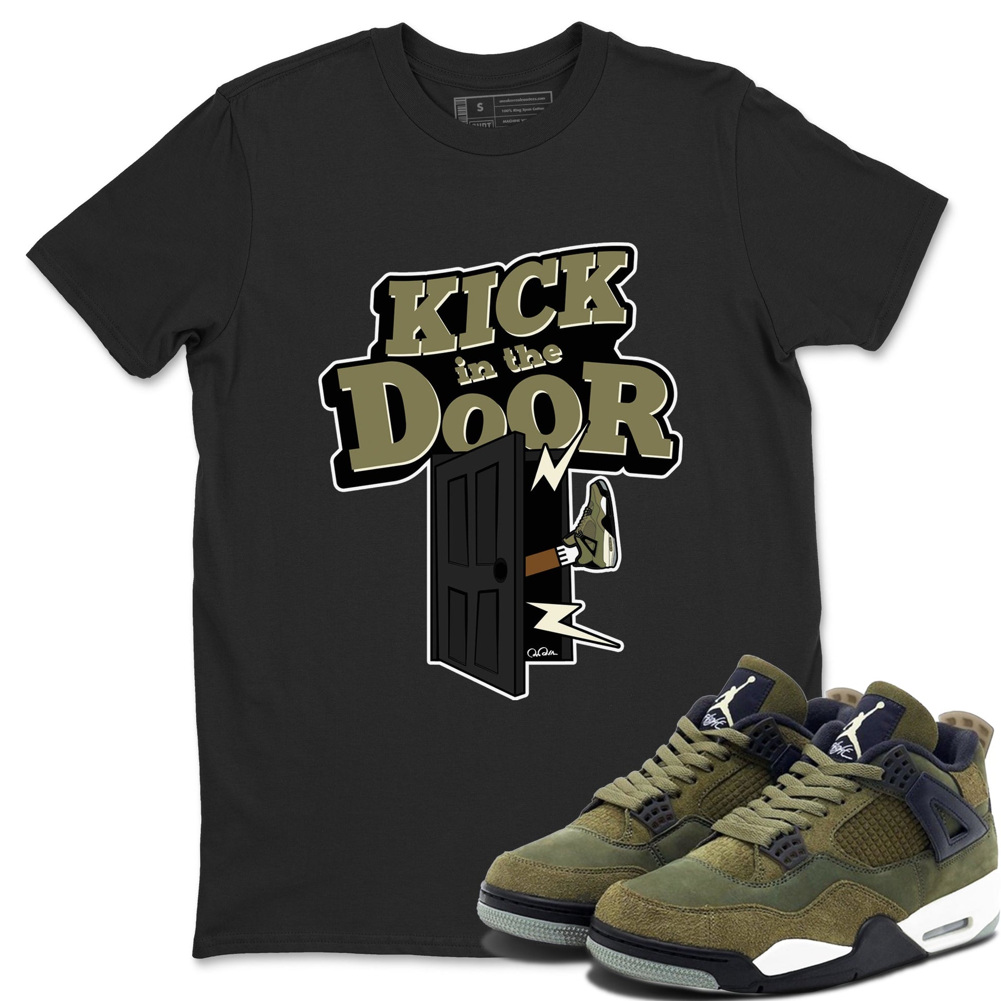 Air Jordan 4 Medium Olive shirt to match jordans Kick In The Door sneaker tees AJ4Medium Olive SNRT Sneaker Release Tees Unisex Black 1 T-Shirt