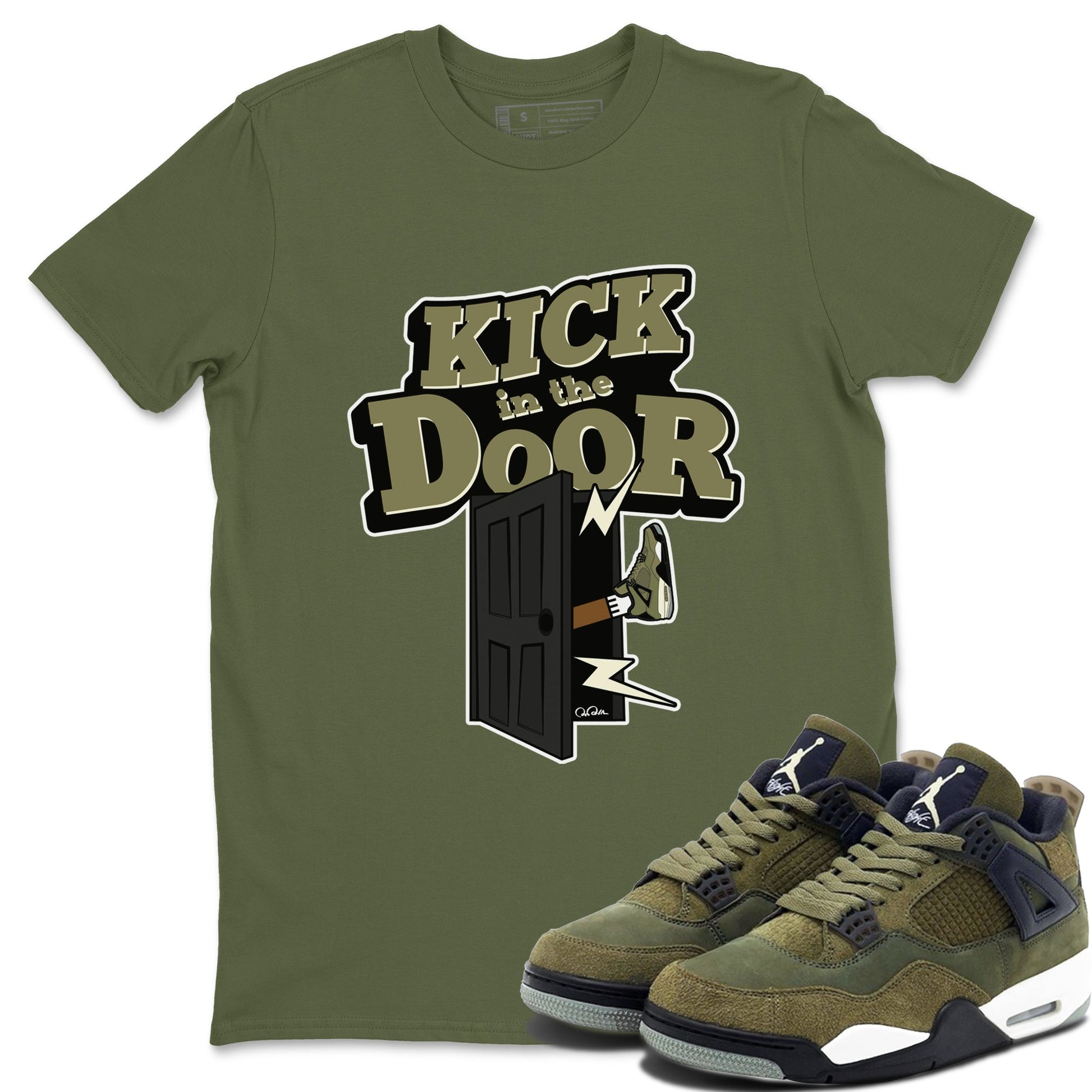 Air Jordan 4 Medium Olive shirt to match jordans Kick In The Door sneaker tees AJ4Medium Olive SNRT Sneaker Release Tees Unisex Military Green 1 T-Shirt