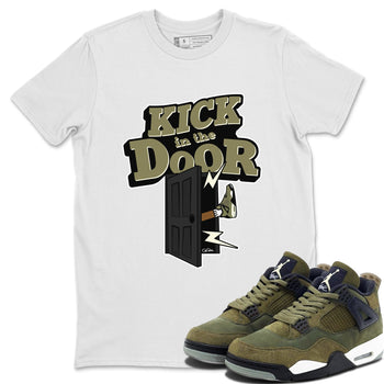 Air Jordan 4 Medium Olive shirt to match jordans Kick In The Door sneaker tees AJ4Medium Olive SNRT Sneaker Release Tees Unisex White 1 T-Shirt
