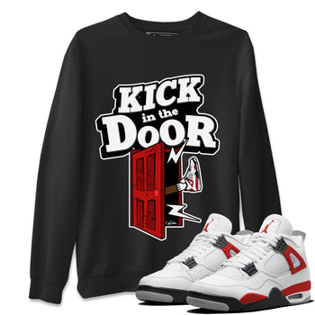 Air Jordan 4 Red Cement Sneaker Match Tees Kick In The Door Sneaker Tees AJ4 Red Cement Sneaker Release Tees Unisex Shirts Black 1