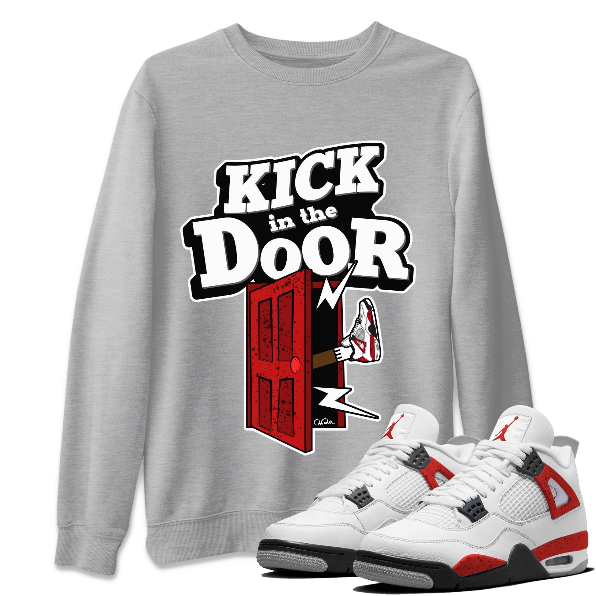 Air Jordan 4 Red Cement Sneaker Match Tees Kick In The Door Sneaker Tees AJ4 Red Cement Sneaker Release Tees Unisex Shirts Heather Grey 1