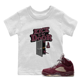 Air Jordan 5 Burgundy Sneaker Match Tees Kick In The Door Sneaker Tees AJ5 Burgundy Sneaker Release Tees Kids Shirts White 1