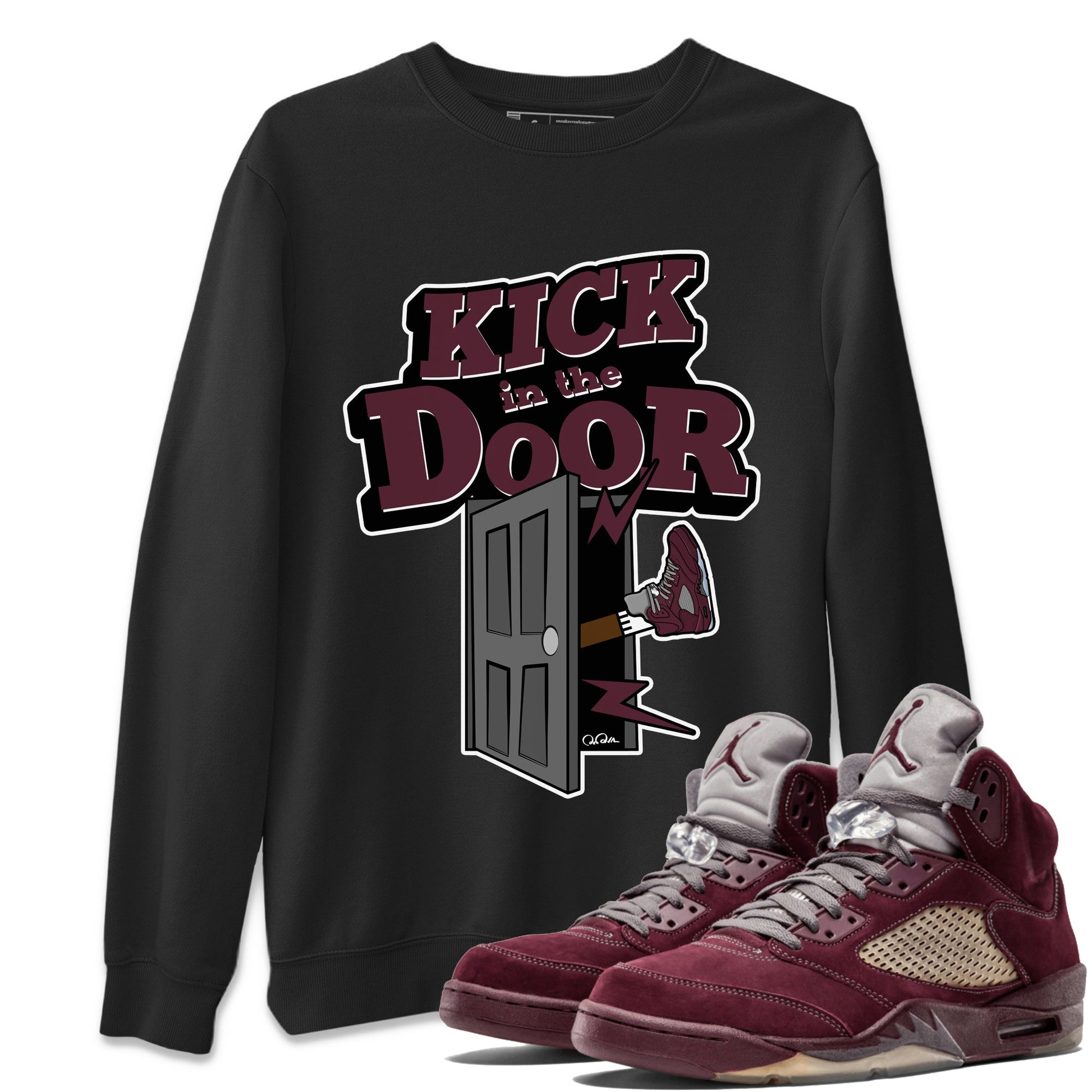 Air Jordan 5 Burgundy Sneaker Match Tees Kick In The Door Sneaker Tees AJ5 Burgundy Sneaker Release Tees Unisex Shirts Black 1
