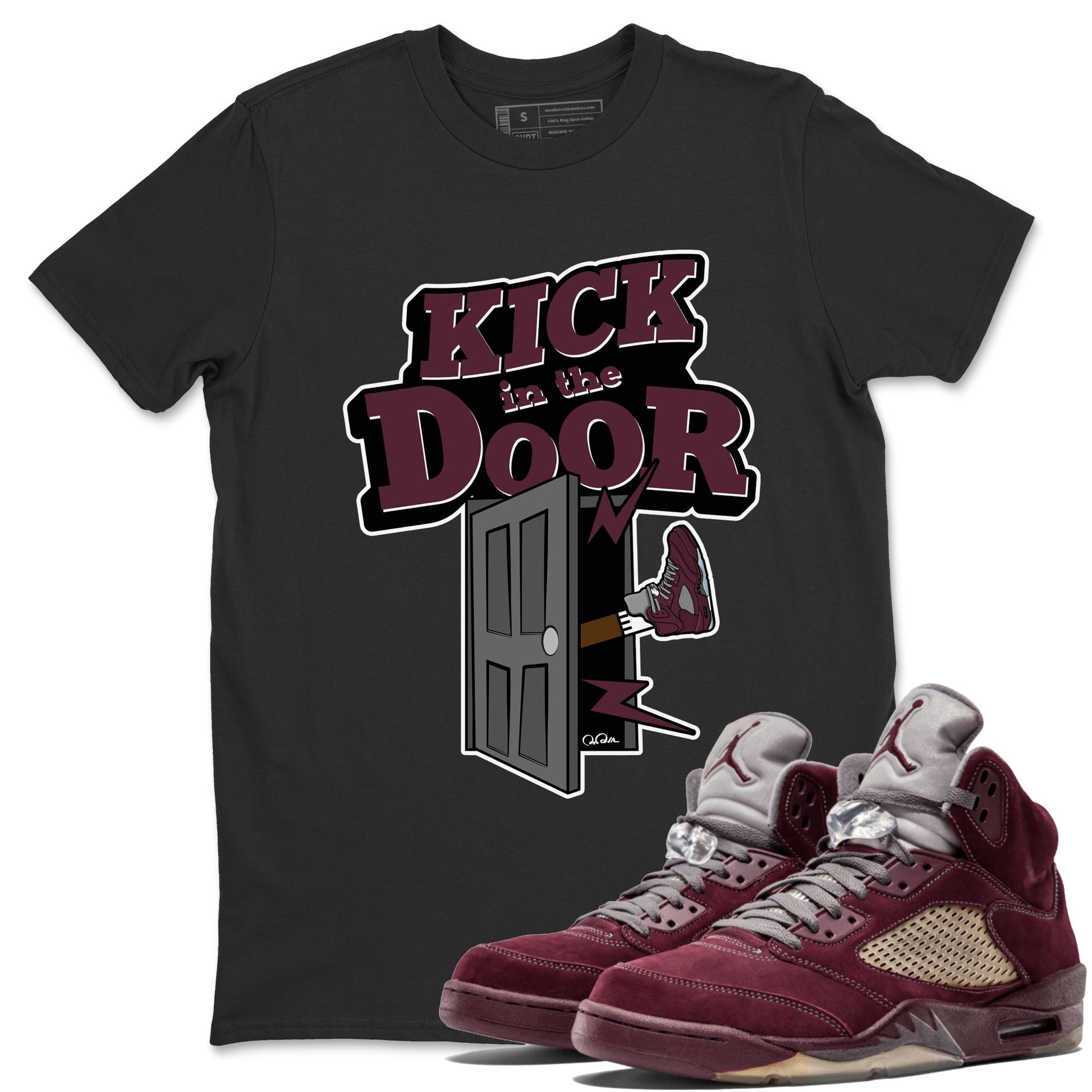 Air Jordan 5 Burgundy Sneaker Match Tees Kick In The Door Sneaker Tees AJ5 Burgundy Sneaker Release Tees Unisex Shirts Black 1