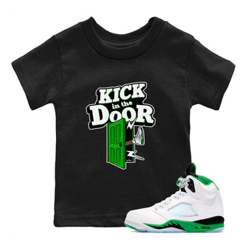 5s Lucky Green shirt to match jordans Kick In The Door sneaker tees Air Jordan 5 Lucky Green SNRT Sneaker Release Tees Baby Toddler Black 1 T-Shirt