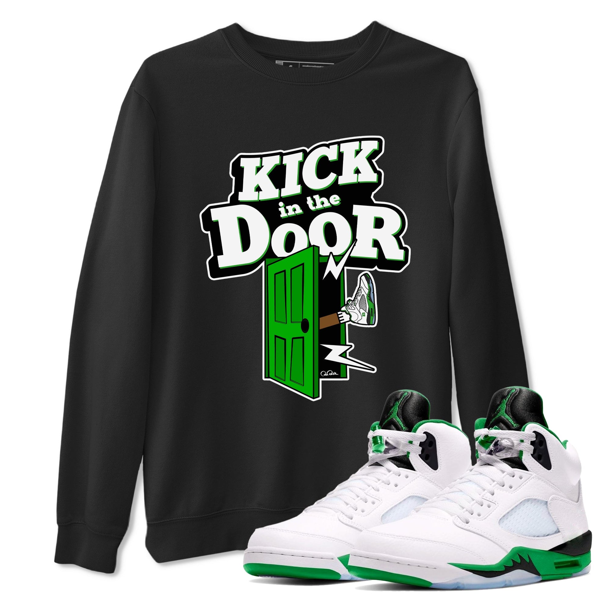 5s Lucky Green shirt to match jordans Kick In The Door sneaker tees Air Jordan 5 Lucky Green SNRT Sneaker Release Tees Unisex Black 1 T-Shirt