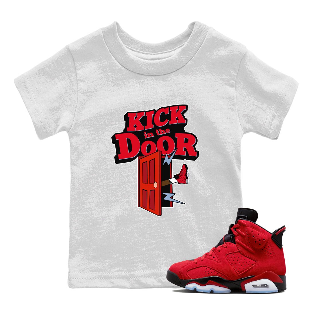 Air Jordan 6 Toro Bravo Sneaker Match Tees Kick In The Door Sneaker Tees AJ6 Toro Bravo Sneaker Release Tees Kids Shirts White 1