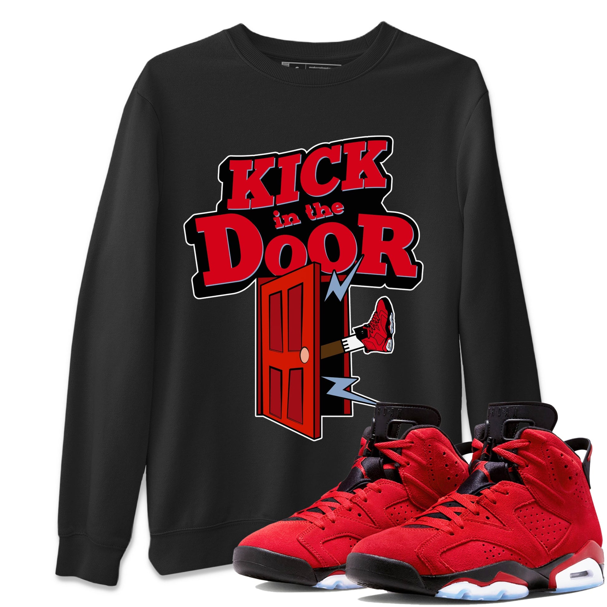 Air Jordan 6 Toro Bravo Sneaker Match Tees Kick In The Door Sneaker Tees AJ6 Toro Bravo Sneaker Release Tees Unisex Shirts Black 1