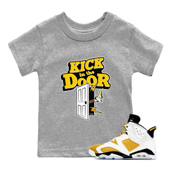Air Jordan 6 Yellow Ochre shirt to match jordans Kick In The Door sneaker tees AJ6 Yellow Ochre SNRT Sneaker Release Tees Baby Toddler Heather Grey 1 T-Shirt