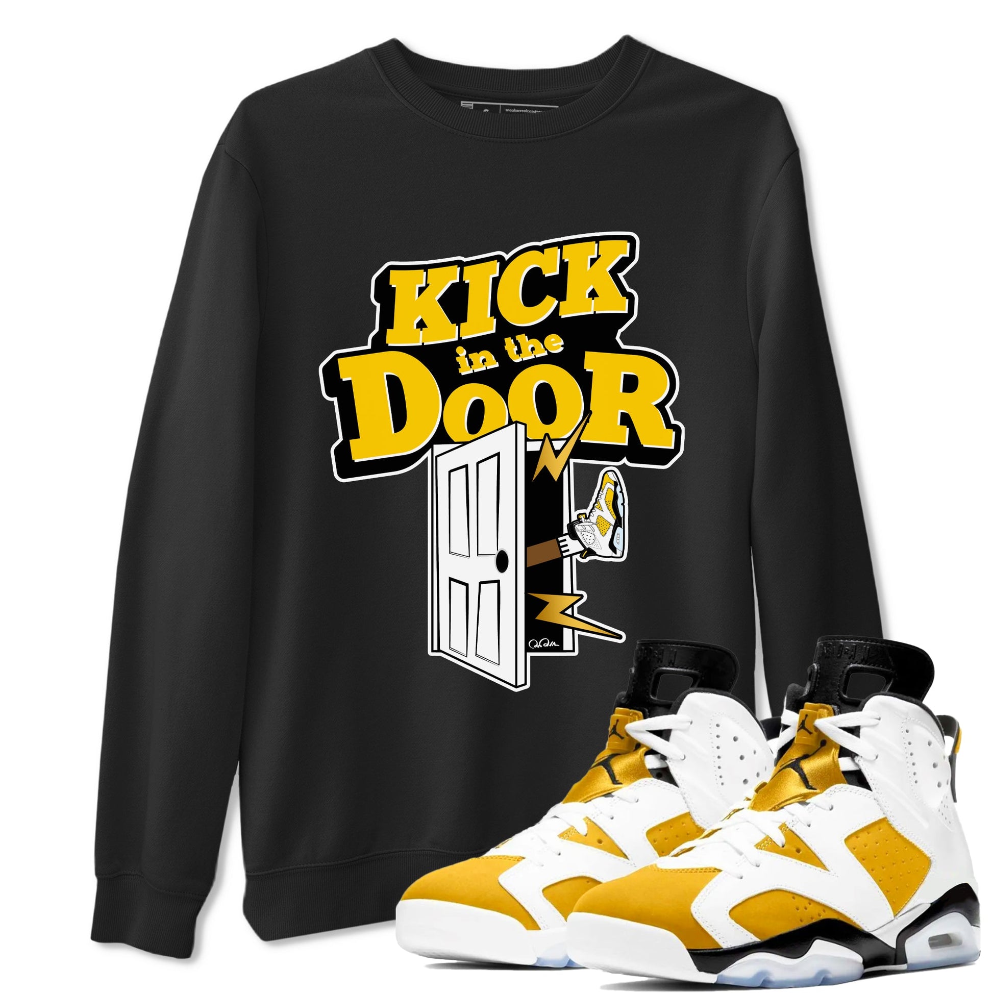 Air Jordan 6 Yellow Ochre shirt to match jordans Kick In The Door sneaker tees AJ6 Yellow Ochre SNRT Sneaker Release Tees Unisex Black 1 T-Shirt
