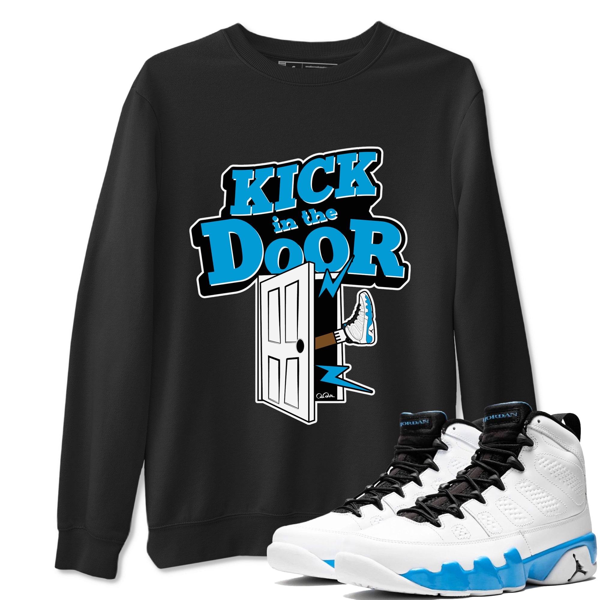 9s Powder Blue shirt to match jordans Kick In The Door sneaker tees Air Jordan 9 Powder Blue SNRT Sneaker Release Tees unisex cotton Black 1 crew neck shirt