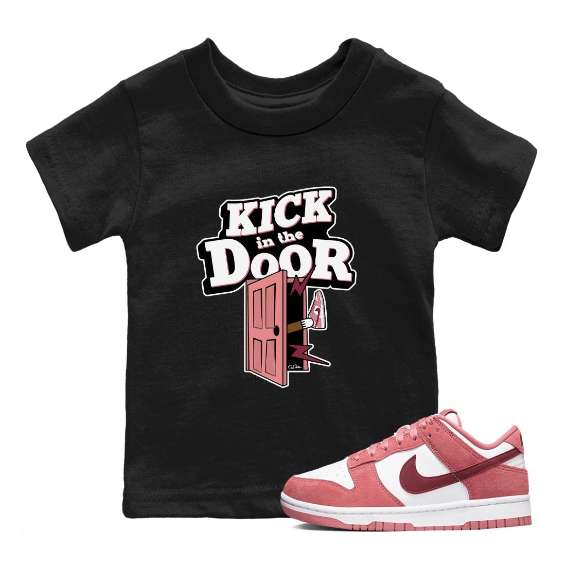 Dunk Valentines Day 2024 shirt to match jordans Kick In The Door sneaker tees Dunk Happy Valentines Day 2024 SNRT Sneaker Release Tees Baby Toddler Black 1 T-Shirt