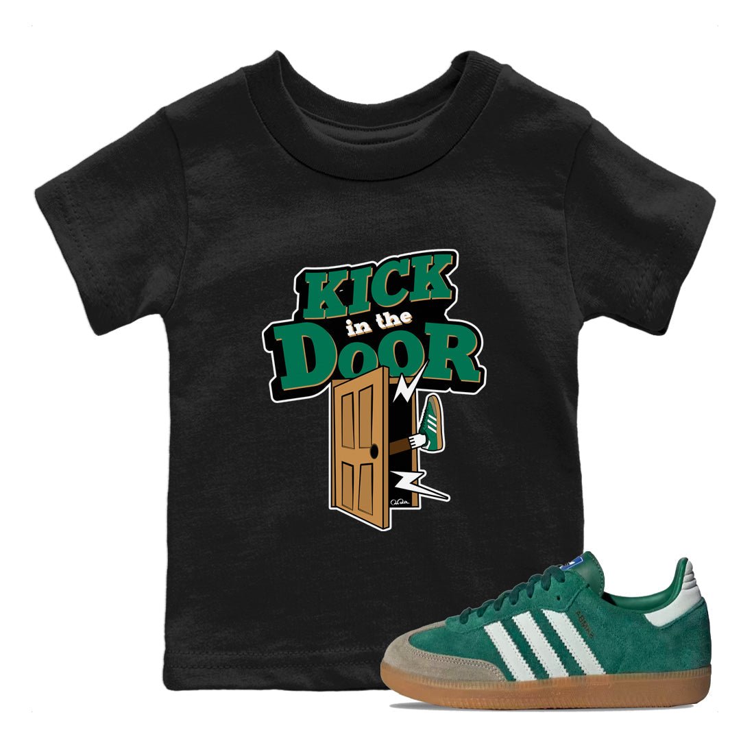Samba Collegiate Green Gum shirt to match jordans Kick In The Door sneaker tees Adidas Green Gum SNRT Sneaker Release Tees Baby Toddler Black 1 T-Shirt