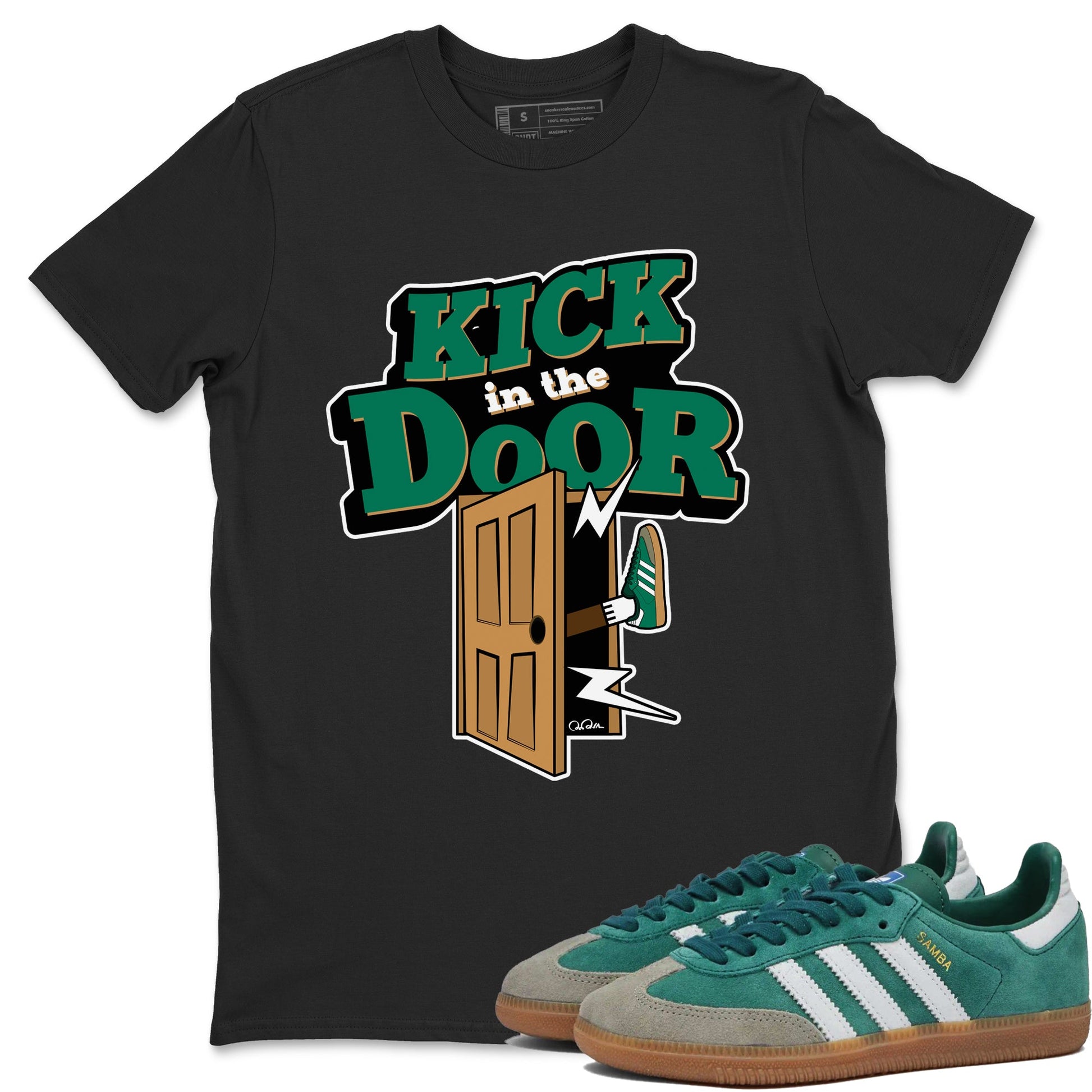 Samba Collegiate Green Gum shirt to match jordans Kick In The Door sneaker tees Adidas Green Gum SNRT Sneaker Release Tees Unisex Black 1 T-Shirt