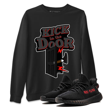 Yeezy 350 Bred shirt to match jordans Kick In The Door sneaker tees Adidas Yeezy Boost V2 350 Bred SNRT Sneaker Release Tees Unisex Black 1 T-Shirt