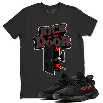 Yeezy 350 Bred shirt to match jordans Kick In The Door sneaker tees Adidas Yeezy Boost V2 350 Bred SNRT Sneaker Release Tees Unisex Black 1 T-Shirt