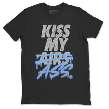 Jordan 4 University Blue Sneaker Match Tees Kiss My Ass Sneaker Tees Jordan 4 University Blue Sneaker Release Tees Unisex Shirts