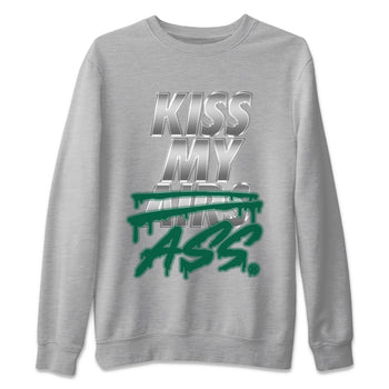 Jordan 1 Gorge Green Sneaker Match Tees Kiss My Ass Sneaker Tees Jordan 1 Gorge Green Sneaker Release Tees Unisex Shirts