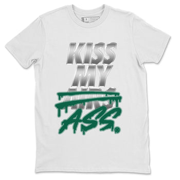 Jordan 1 Gorge Green Sneaker Match Tees Kiss My Ass Sneaker Tees Jordan 1 Gorge Green Sneaker Release Tees Unisex Shirts