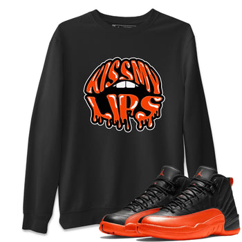 Air Jordan 12 Brilliant Orange Sneaker Match Tees Kiss My Lips Sneaker Tees AJ12 Brilliant Orange Sneaker Release Tees Unisex Shirts Black 1