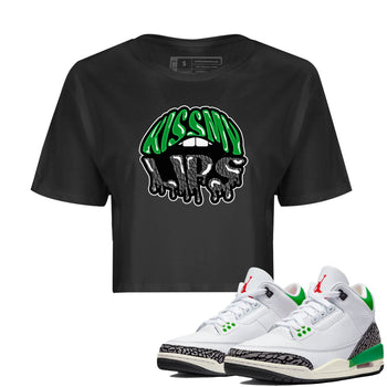 Air Jordan 3 Lucky Green Sneaker Match Tees Kiss My Lips Sneaker Tees AJ3 Lucky Green Sneaker Release Tees Women's Shirts Black 1