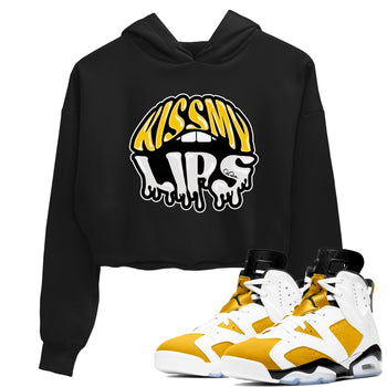 Air Jordan 6 Yellow Ochre shirt to match jordans Kiss My Lips sneaker tees AJ6 Yellow Ochre SNRT Sneaker Release Tees Black 1 Crop T-Shirt
