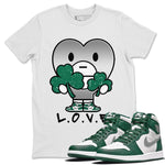 Jordan 1 Gorge Green Sneaker Match Tees L.O.V.E Sneaker Tees Jordan 1 Gorge Green Sneaker Release Tees Unisex Shirts