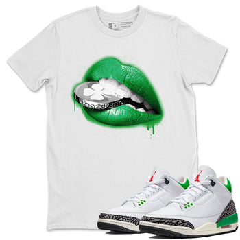 Air Jordan 3 Lucky Green Sneaker Match Tees Lips Coin Sneaker Tees Air Jordan 3 WMNS Lucky Green Sneaker Release Tees Unisex Shirts White 1