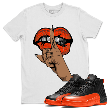 AJ12 Brilliant Orange Sneaker Shirt Lips Hand Sneaker Tees Air Jordan 12 Brilliant Orange Sneaker Release Tees Unisex Shirts White 1