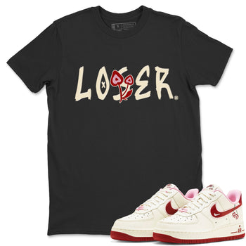 Air Force 1 Valentines Day Sneaker Match Tees Loser Lover Sneaker Tees Air Force 1 Valentines Day Sneaker Release Tees Unisex Shirts