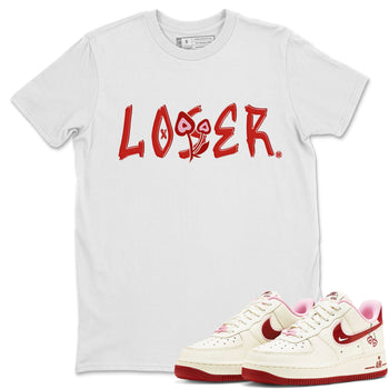 Air Force 1 Valentines Day Sneaker Match Tees Loser Lover Sneaker Tees Air Force 1 Valentines Day Sneaker Release Tees Unisex Shirts