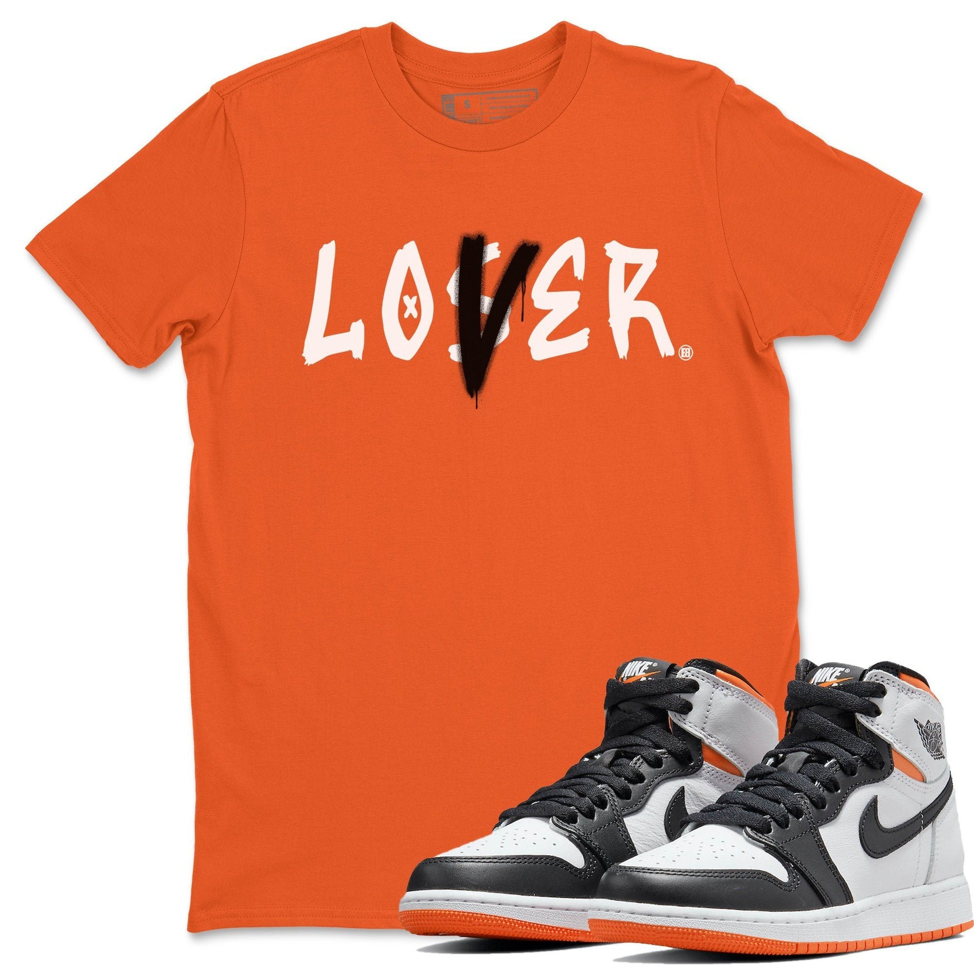 Jordan 1 Electro Orange Sneaker Match Tees Loser Lover Sneaker Tees Jordan 1 Electro Orange Sneaker Release Tees Unisex Shirts