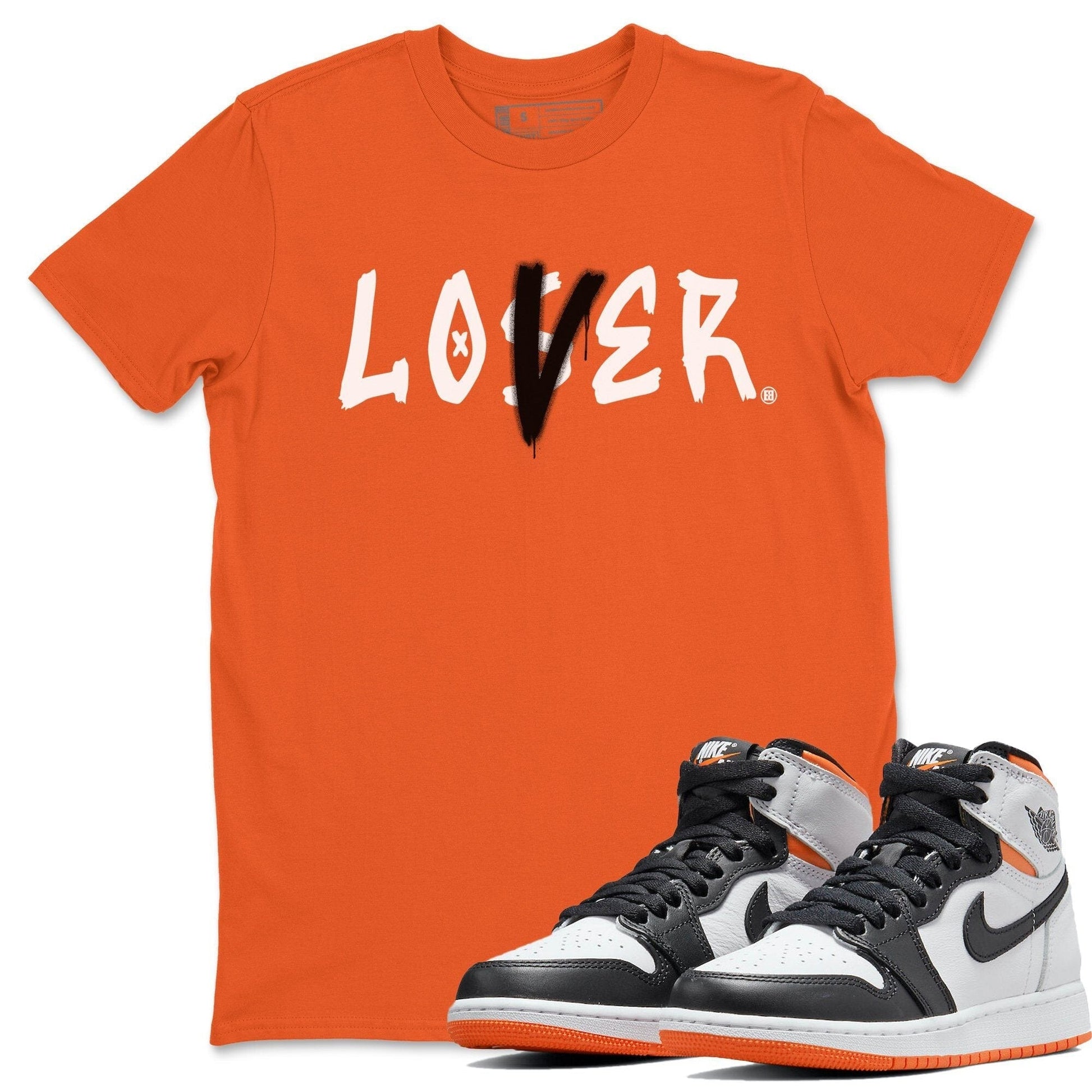 Jordan 1 Electro Orange Sneaker Match Tees Loser Lover Sneaker Tees Jordan 1 Electro Orange Sneaker Release Tees Unisex Shirts
