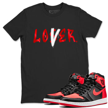 Air Jordan 1 Satin Bred Sneaker Match Tees Loser Lover Sneaker Tees Jordan 1 High OG Satin Bred Sneaker Release Tees Unisex Shirts Black 1