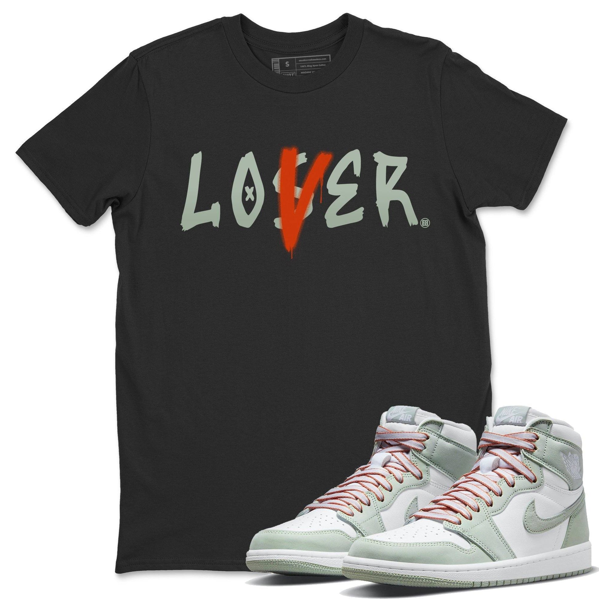 Jordan 1 Seafoam Sneaker Match Tees Loser Lover Sneaker Tees Jordan 1 Seafoam Sneaker Release Tees Unisex Shirts