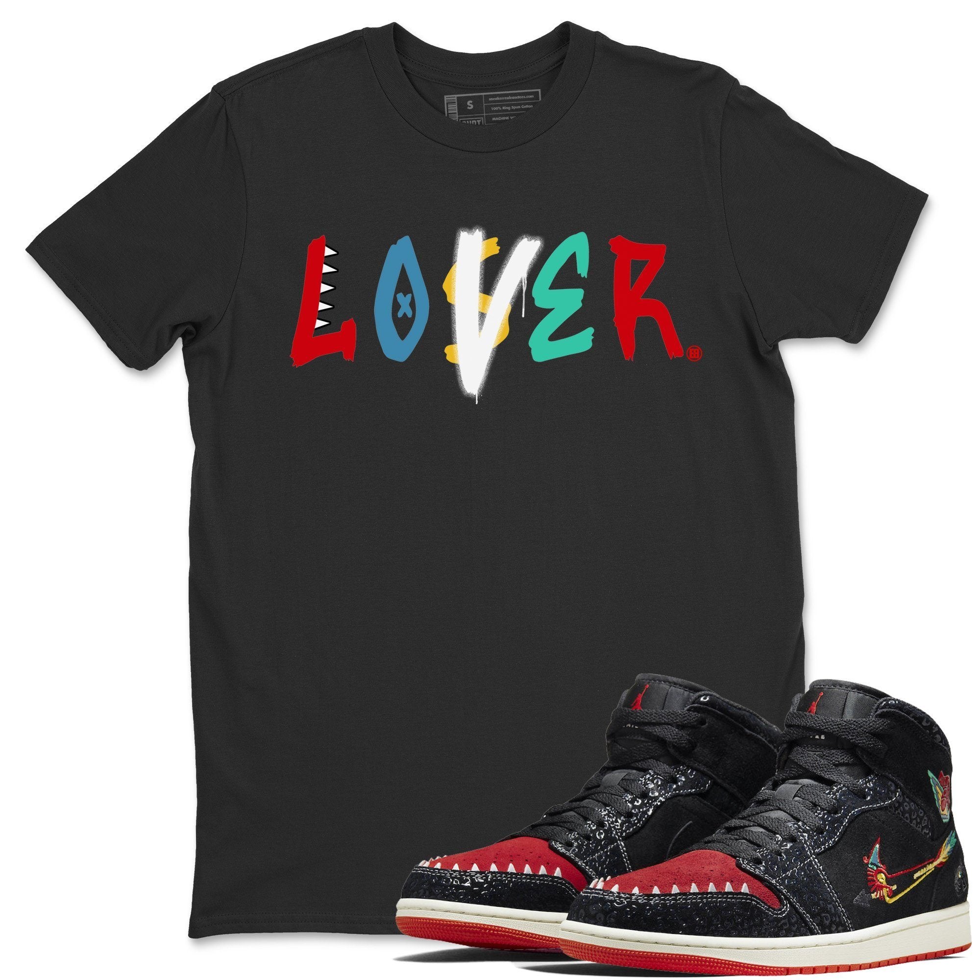 Jordan 1 Siempre Familia Sneaker Match Tees Loser Lover Sneaker Tees Jordan 1 Siempre Familia Sneaker Release Tees Unisex Shirts