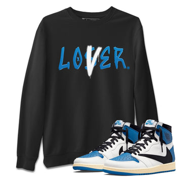 Air Jordan 1 Travis Scott Fragment Sneaker Match Tees Loser Lover Sneaker Tees Air Jordan 1 High x Travis Scott x Fragment Sneaker Release Tees Unisex Shirts Black 1