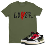 Air Jordan 1 Travis Scott Olive Sneaker Match Tees Loser Lover Sneaker Tees Air Jordan 1 Low x Travis Scott x Olive Sneaker Release Tees Unisex Shirts Military Green 1