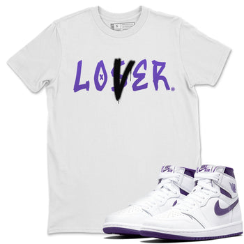 Jordan 1 WMNS Court Purple Sneaker Match Tees Loser Lover Sneaker Tees Jordan 1 WMNS Court Purple Sneaker Release Tees Unisex Shirts