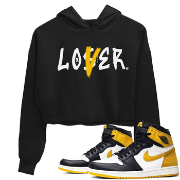 Jordan 1 High OG Yellow Ochre Shirt To Match Jordans Loser Lover Streetwear Fashion Air Jordan 1 Yellow Ochre SNRT Sneaker Release Tees Black 1 Women's Crop Tee