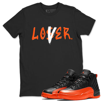 Air Jordan 12 Brilliant Orange Sneaker Match Tees Loser Lover Sneaker Tees 12s Brilliant Orange Tee Unisex Shirts Black 1