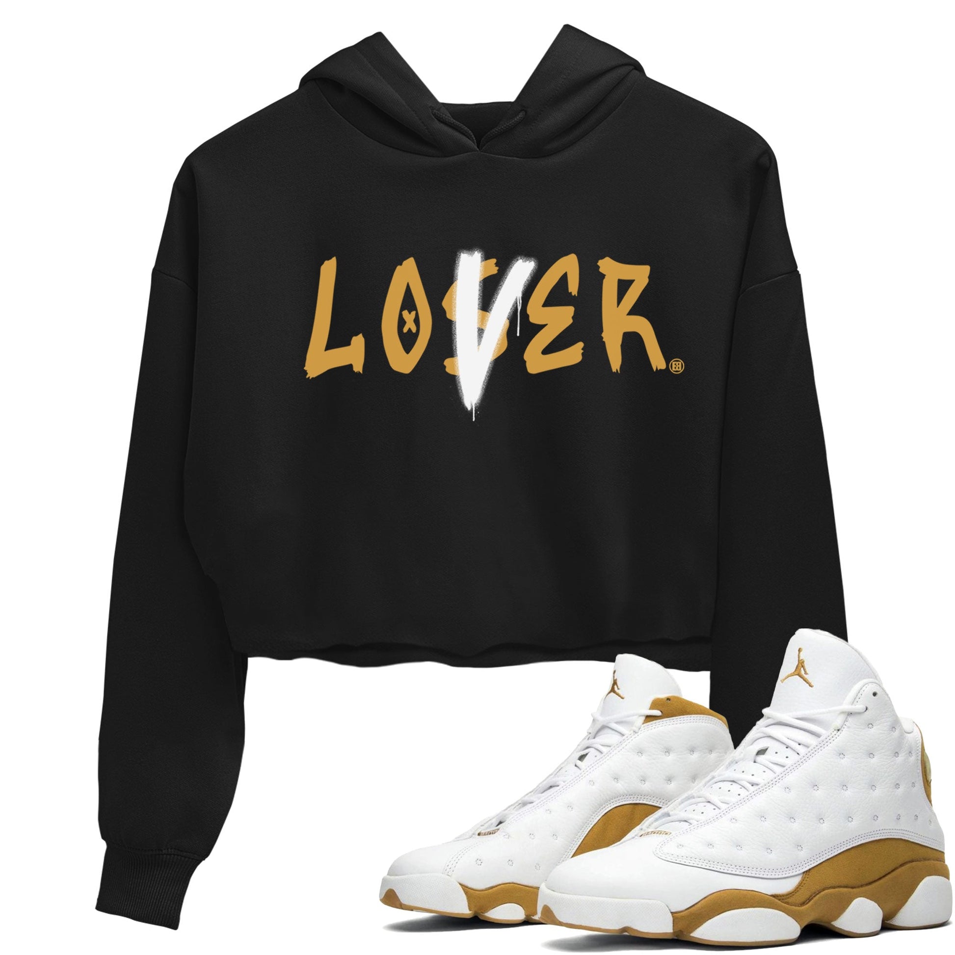 Jordan 13 Retro Wheat shirt to match jordans Loser Lover sneaker tees Air Jordan 13 Wheat SNRT Sneaker Tees Sneaker Matching Clothing Brand Black 1 Crop T-Shirt
