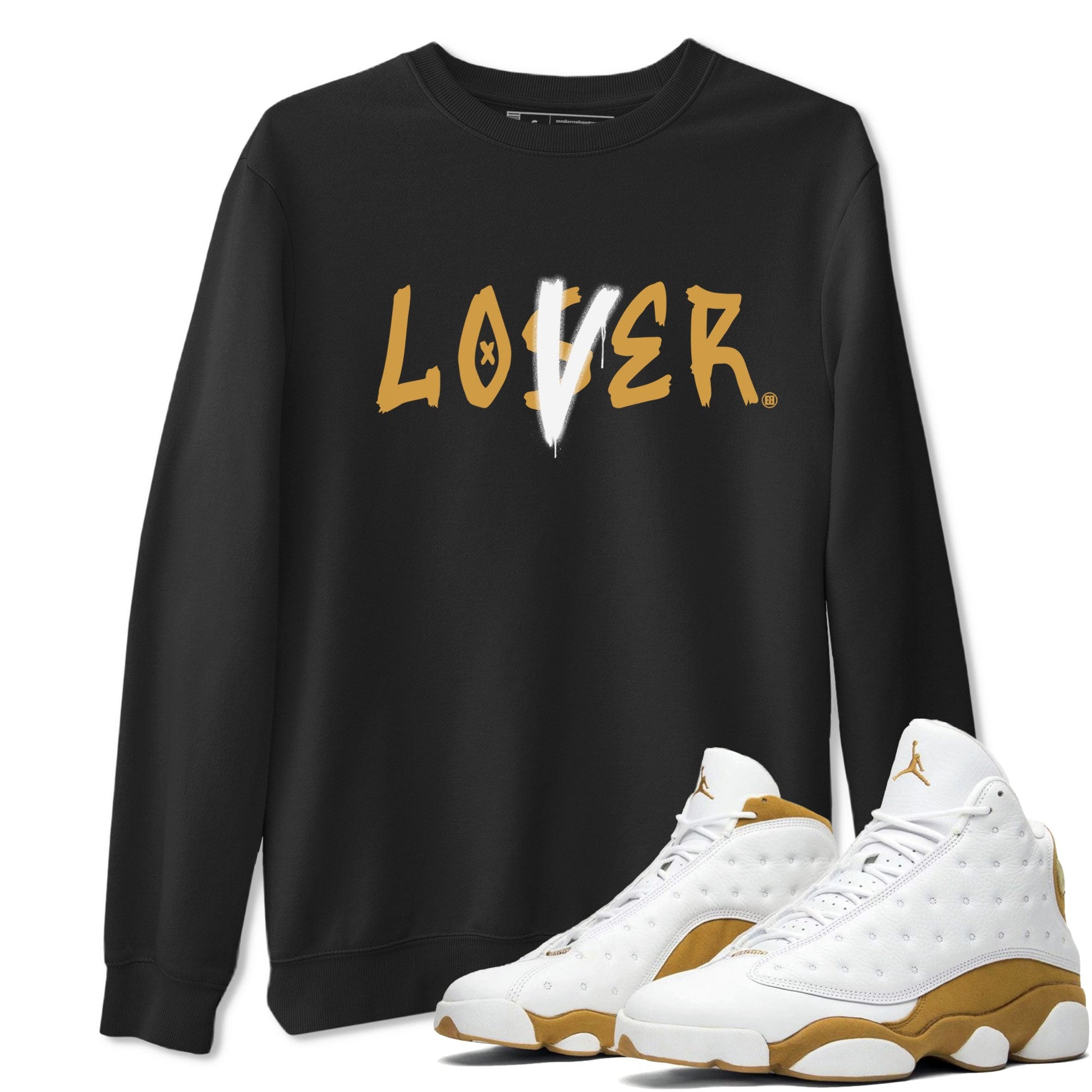 Jordan 13 Retro Wheat shirt to match jordans Loser Lover sneaker tees Air Jordan 13 Wheat SNRT Sneaker Tees Sneaker Matching Clothing Brand Unisex Sneaker Tee Black 1 T-Shirt