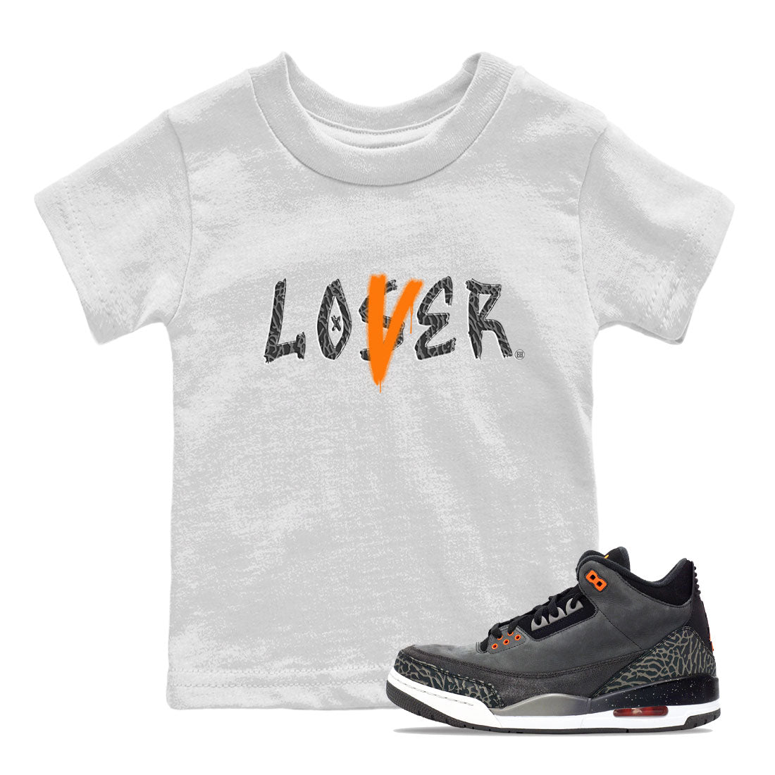 Air Jordan 3 Fear shirt to match jordans Loser Lover sneaker tees Air Jordan 3 Fear SNRT Sneaker Release Tees Baby Toddler White 1 T-Shirt