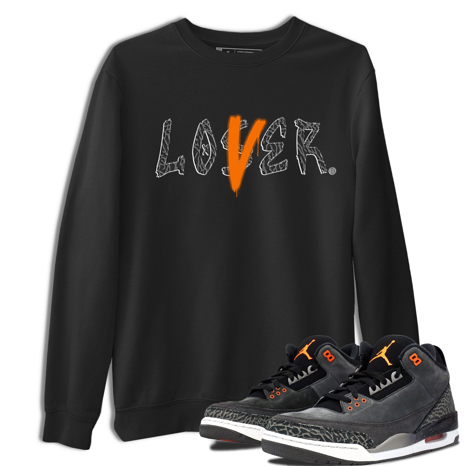 Air Jordan 3 Fear shirt to match jordans Loser Lover sneaker tees Air Jordan 3 Fear SNRT Sneaker Release Tees Unisex Black 1 T-Shirt