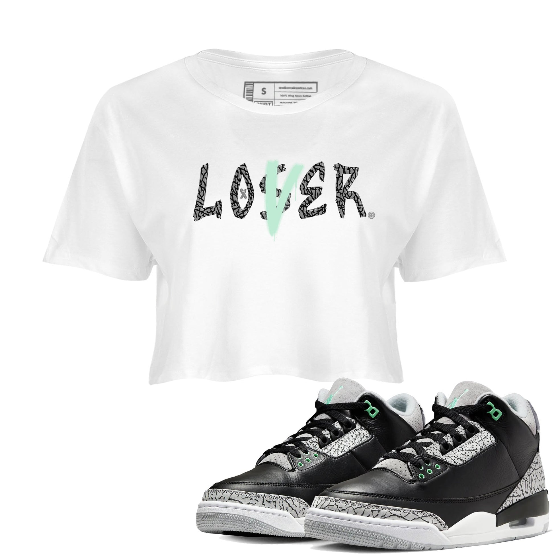 3s Green Glow shirt to match jordans Loser Lover sneaker tees Air Jordan 3 Retro Green Glow SNRT Sneaker Release Tees White 1 crop length shirt