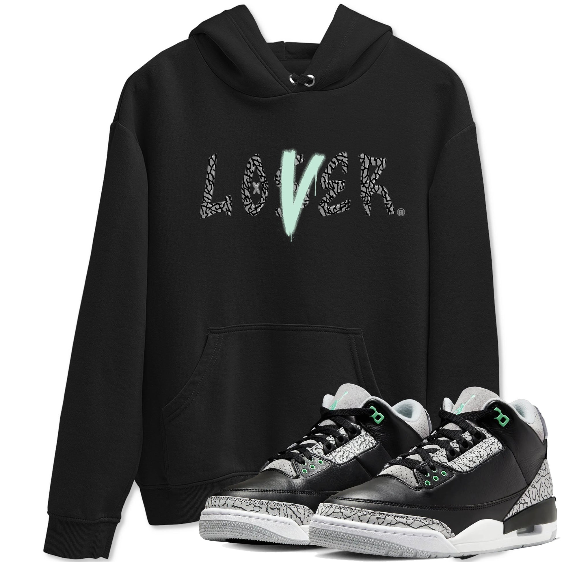 3s Green Glow shirt to match jordans Loser Lover sneaker tees Air Jordan 3 Retro Green Glow SNRT Sneaker Release Tees unisex cotton Black 1 crew neck shirt